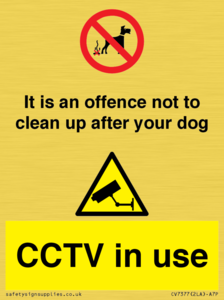 It is an offence not to clean up after your dog. CCTV in use